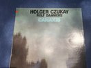 Holger Czukay Rolf Dammers Canaxis LP vinyl Record VG+