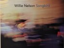 Willie Nelson – Songbird, Lost Highway, 180g, VG+/NM