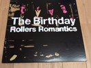 Birthday Rollers Romantics Records