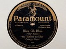 MA RAINEY & HER GEORGIA BAND - ‘BLUES, OH BLUES/ OH PAPA BLUES’ PARAMOUNT 78