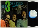 Three Sounds - Black Orchid LP - Blue Note - BST 84155 RVG Shrink