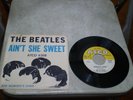 BEATLES AINT SHE SWEET  45/W PIC SLEEVE 45 RPM