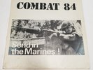 Combat 84 LP Send In The Marines German Rock O Rama 1st Press VG+ Tested