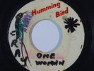 Reggae 45 LLOYD CHARMERS One Woman/I'm Gone Out Of My Mind on Humming Bird VG+