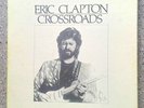 Eric Clapton Crossroads  6 LP Box Set Compilation 1988.