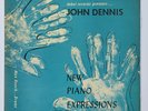 JOHN DENNIS New Piano Expressions DEBUT 121 MONO Charles Mingus Max Roach 1st