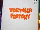 Tortilla Factory Tortilla Factory 1973 Mint Grade