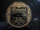c 78 RPM Fred Astaire Brunswick 7487 in V+E-
