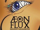 Aeon Flux Original Series Soundtrack – 6x Colored LP’s - Waxworks - NEW/SEALED
