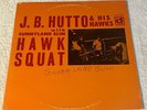 SIGNED SUNNYLAND SLIM:  J.B. HUTTO & HIS HAWKS: 