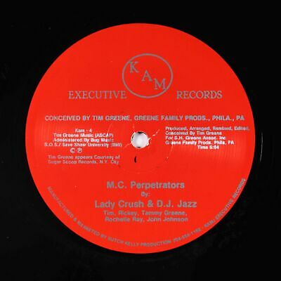 Lady Crush & DJ Jazz - M.C. Perpetrators 12" - KAM Executive Electro Rap VG+ MP3