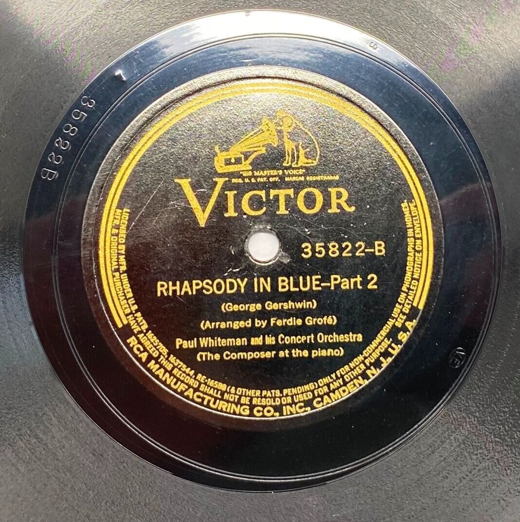 Pic 1 Paul Whiteman and Orchestra Rhapsody in Blue Victor 35822 78RPM Gershwin 12 Inch
