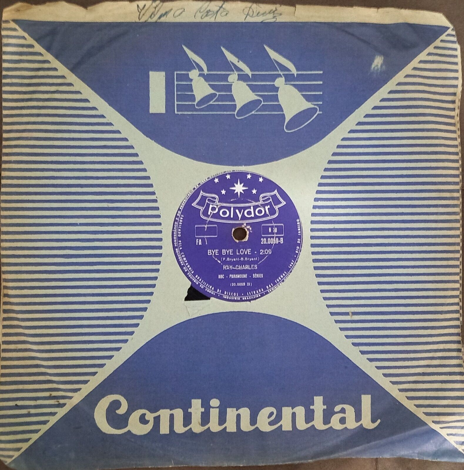 10" RAY CHARLES 78 RPM "I CAN'T STOP LOVING YOU" + "BYE BYE LOVE" BRAZIL 1962 VG