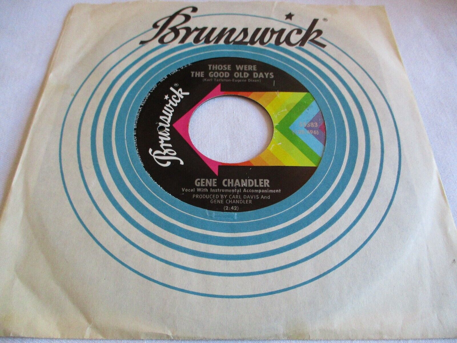 Pic 1 GENE CHANDLER - THERE WAS A TIME / THOSE WERE THE GOOD OLD DAYS - BRUNSWICK