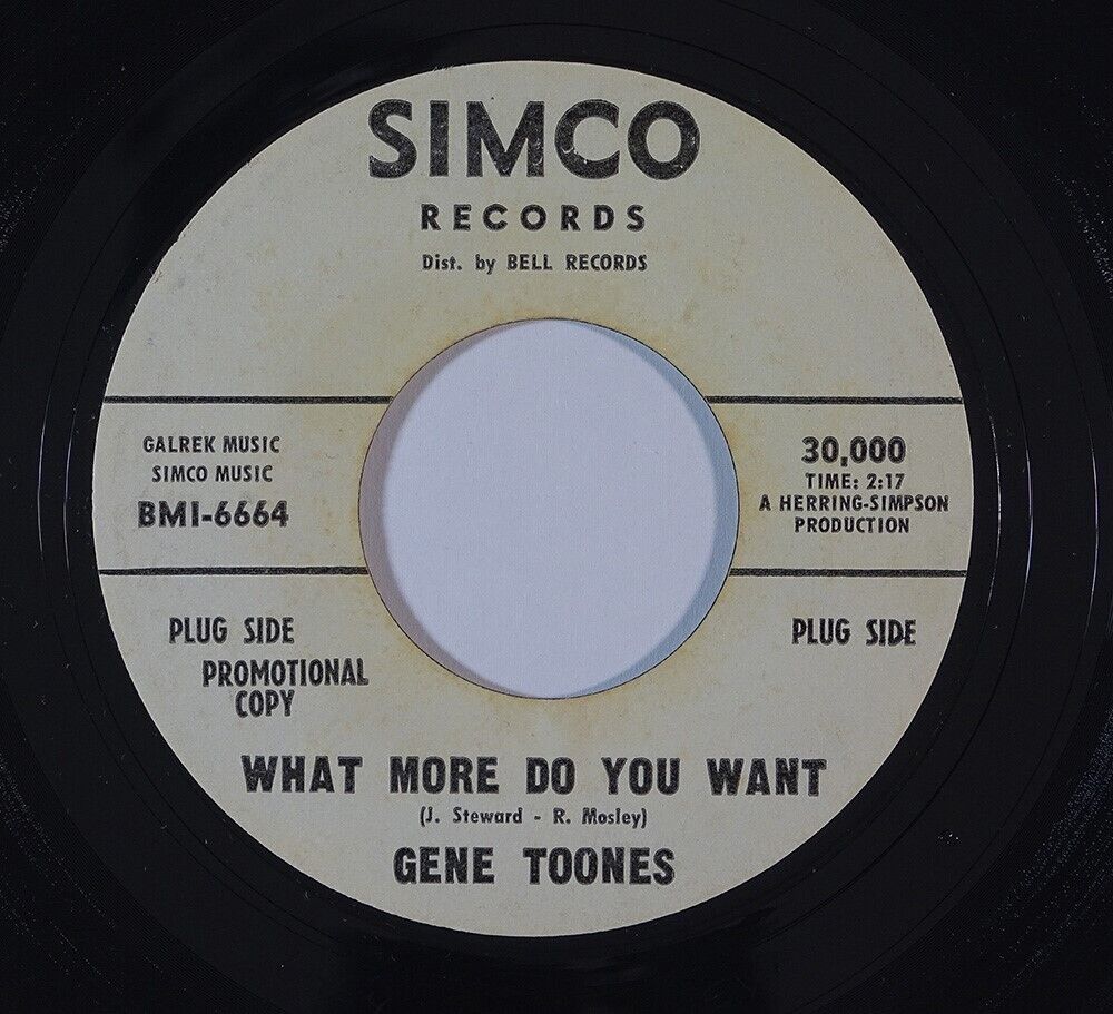 Northern Soul 45 GENE TOONES What More Do You Want/How It Feels on Simco promo
