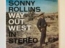 SONNY ROLLINS Stereo Records S7017 WAY OUT 