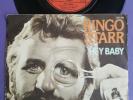 FRANCE Ringo Starr Lady Gaye / Hey Baby 7 45 