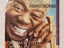 Louis Armstrong ‎– Dream A Little Dream Of 