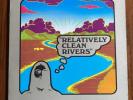 ORIGINAL Relatively Clean Rivers Psychedelic Rock Pacific 