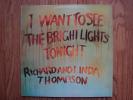 Richard And & Linda Thompson – I Want To 