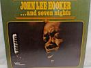 JOHN LEE HOOKER - AND SEVEN NIGHTS 