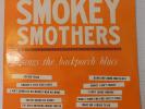 LP Smokey Smothers Sings the Backporch Blues 