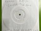Hammer Damage - Laugh 7” Test Pressing Vinyl 
