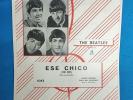 THE BEATLES: ESE CHICO SHEET MUSIC SPAIN 