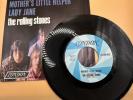 45 Lady Jane THE ROLLING STONES Mothers Little 
