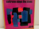 John Coltrane Coltrane Plays The Blues   EX 