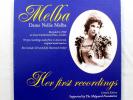 DAME NELLIE MELBA - HER FIRST RECORDINGS 