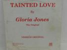 GLORIA JONES TAINTED LOVE the original Vinyl 