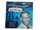 NAT KING COLE Unforgettable - 1952 1st Press 
