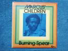 Burning Spear – Marcus Children - Burning Spear 