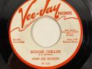 Vee-Jay 319 John Lee Hooker - Boogie Chillun / 