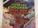 JOHN LEE HOOKER LP Free Beer & Chicken 