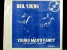 Neil Young YOUNG MANS FANCY LIVE ON 