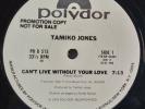 Tamiko Jones - Cant Live Without Your 