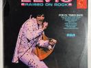 Elvis Presley : Raised On Rock LP 33 rpm 12 