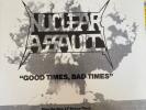 Nuclear Assault Good Timesbad Times Vinyl I.