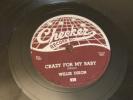 BLUES Checker 78 RPM Willie Dixon - Crazy 