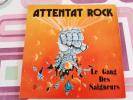 ATTENTAT ROCK / Le Gang Des Saigneurs 1984.33 t . 