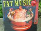 Fat Music Volume VI 6 Uncontrollable Fatulence Fat 