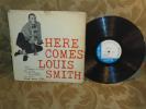 Here Comes Louis Smith Blue Note 1584 47 W63
