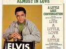 ELVIS PRESLEY: ALMOST IN LOVE / A LITTLE 