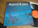 SPEED LIMIT Unchained LP Orig 1986 1st Press 
