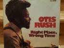 Otis Rush: Right Place Wrong Time  1976 Vinyl