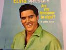 ELVIS PRESLEY- 1961 47-7810  ARE YOU LONESOME TONIGHT 