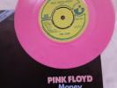 Pink Floyd Money 7 Pink Vinyl One Sided 