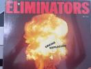 The Eliminators Loving Explosion LP